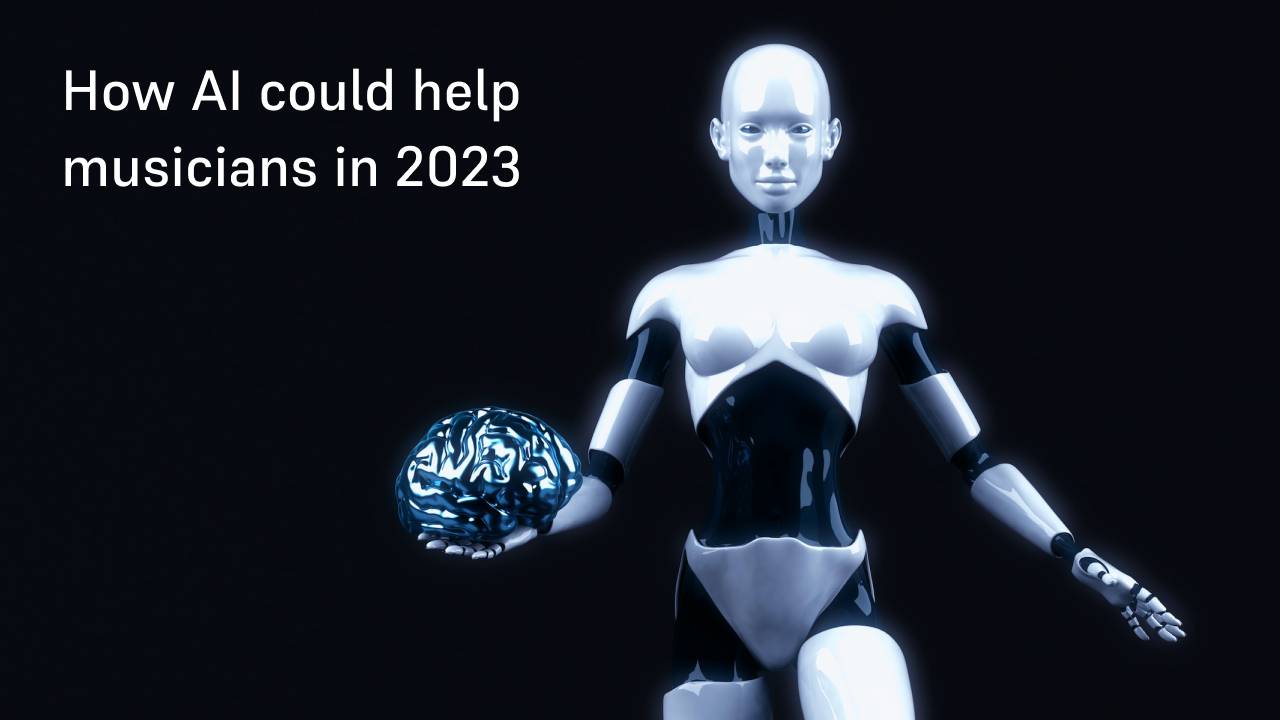 How AI could help musicians in 2023