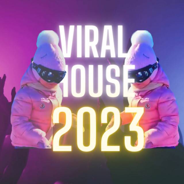 🎧 HOUSE MUSIC VIRAL ON TIKTOK 2023' 🎧 