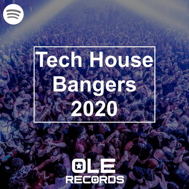 Tech House Bangers 2020 by Ole Records