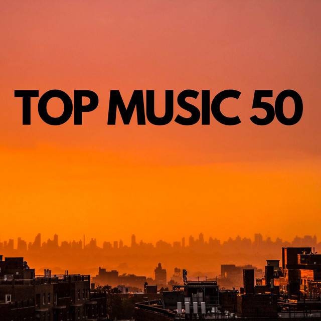 TOP MUSIC 50