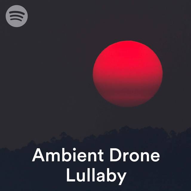 Ambient Drone Lullaby (Amospheric soundscapes)