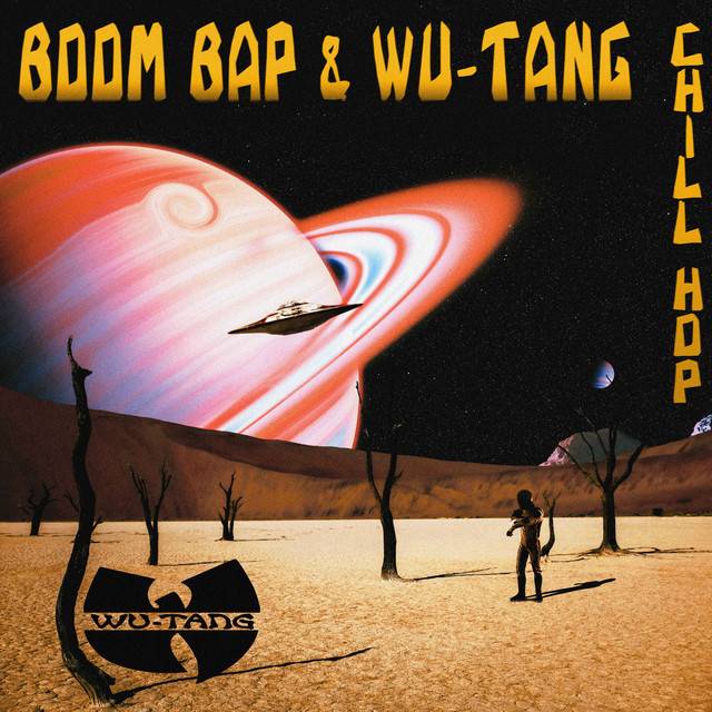 Boom Bap & Wu-Tang & Chill Hop