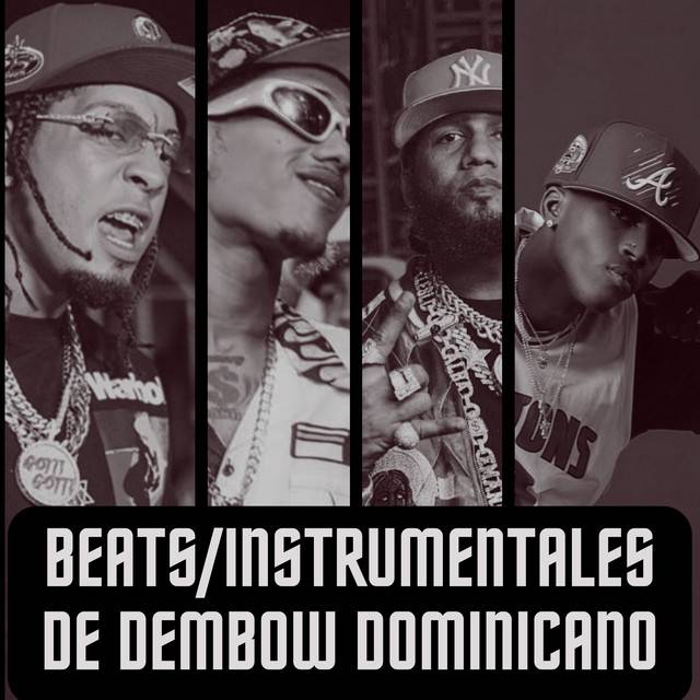 Beats/Instrumentales de Dembow Dominicano