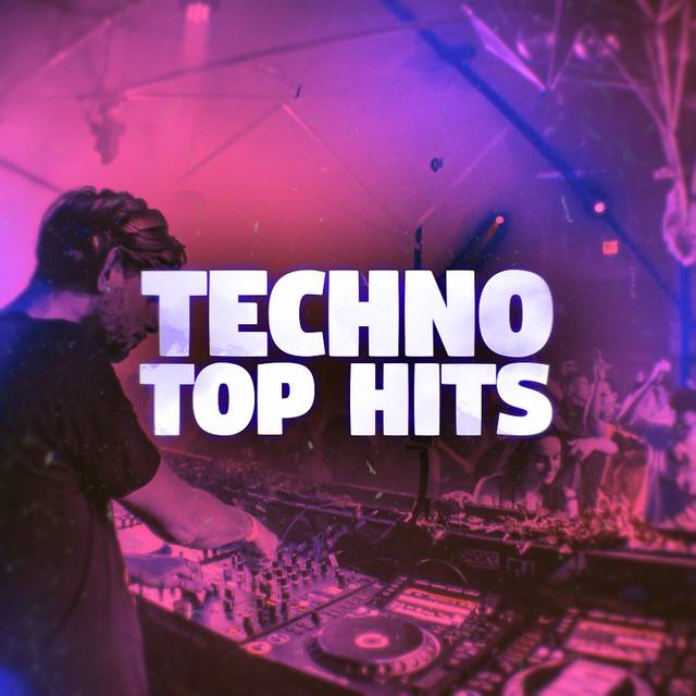 Techno Top Hits