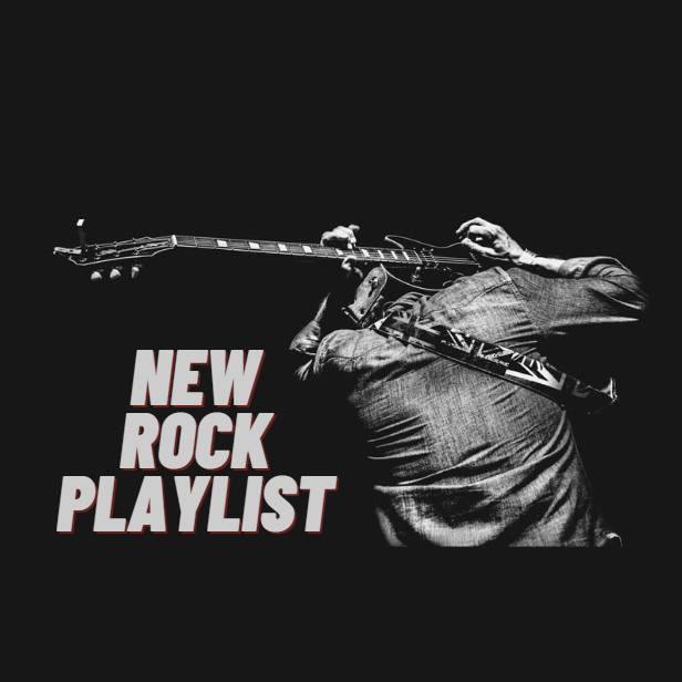 New Rock Playlist
