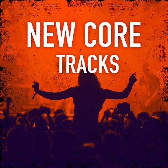 NEW CORE TRACKS - metalcore | post-hardcore | modern metal