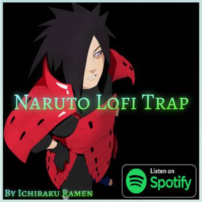 Naruto Lofi Trap