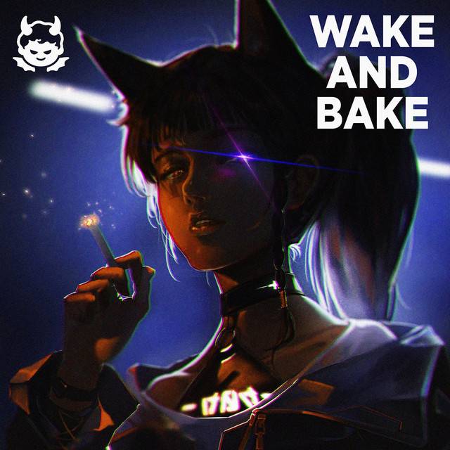 Wake and Bake / Alt-HipHop