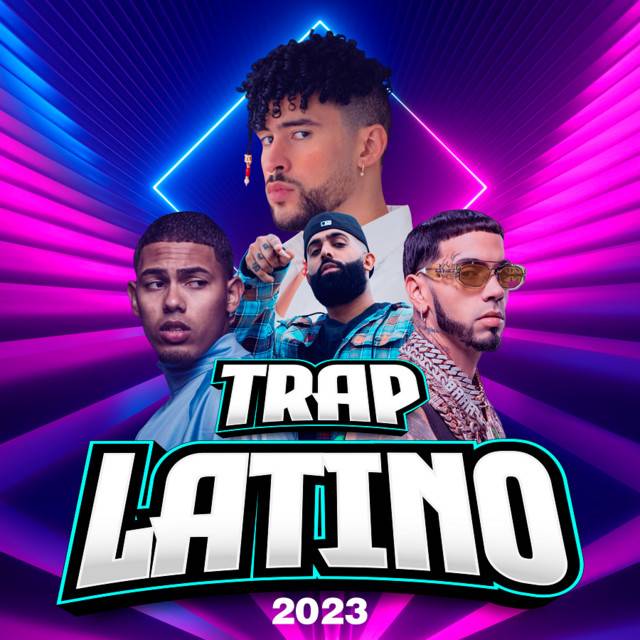 TRAP LATINO 2023 Submit to this Trap Spotify playlist for free