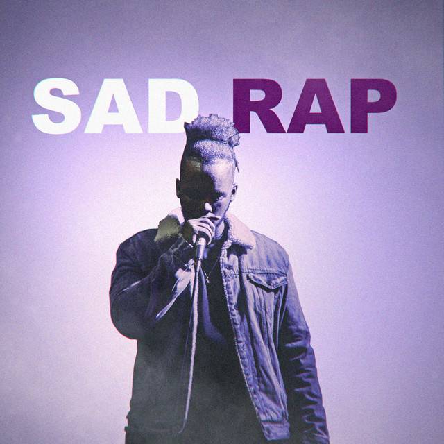 Sad Rap!
