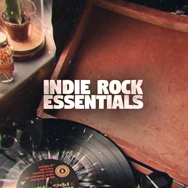 Indie Rock Essentials 🎸