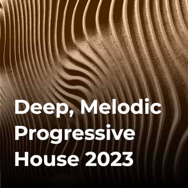 Progressive House 2023