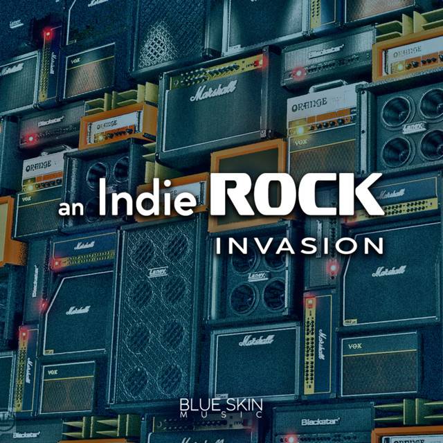 An Indie Rock Invasion - Blue Skin Music