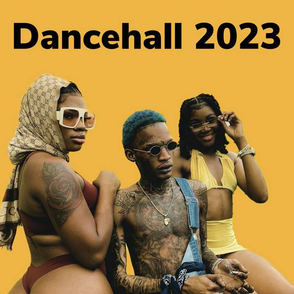 Dancehall 2023 