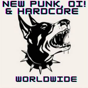 New Punk, Oi! & Hardcore