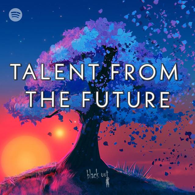 TALENT FROM THE FUTURE