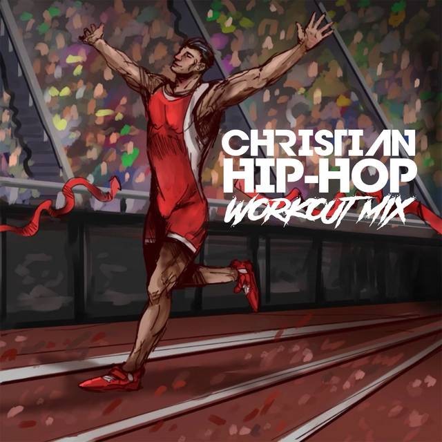 Christian Hip-Hop | Workout Mix
