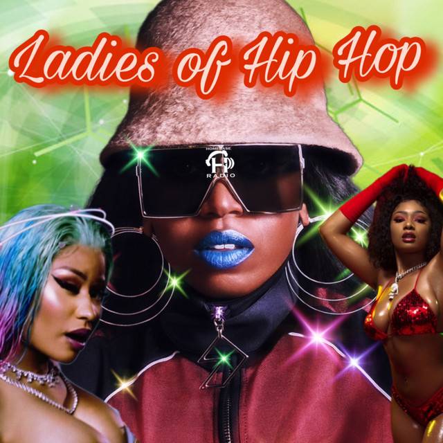 Ladies of Hip Hop - HomeBase Radio