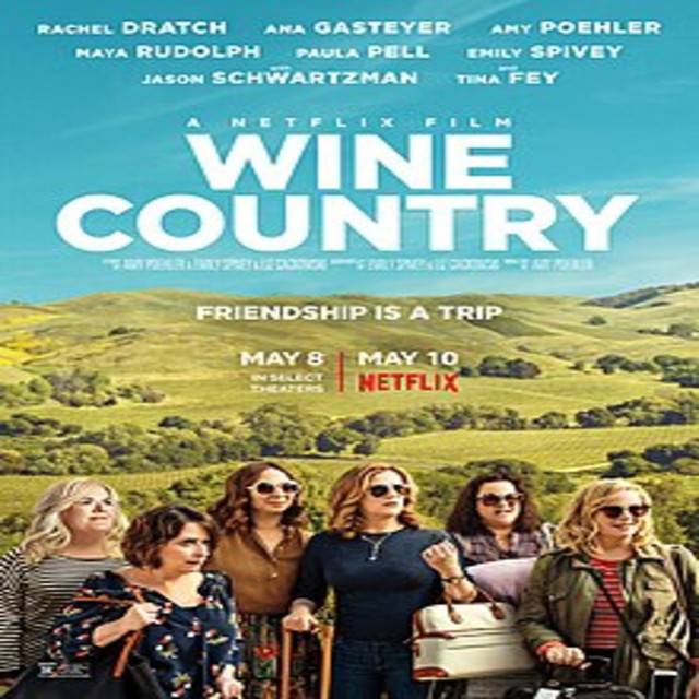 Wine Country OFFICIAL Netflix Soundtracks