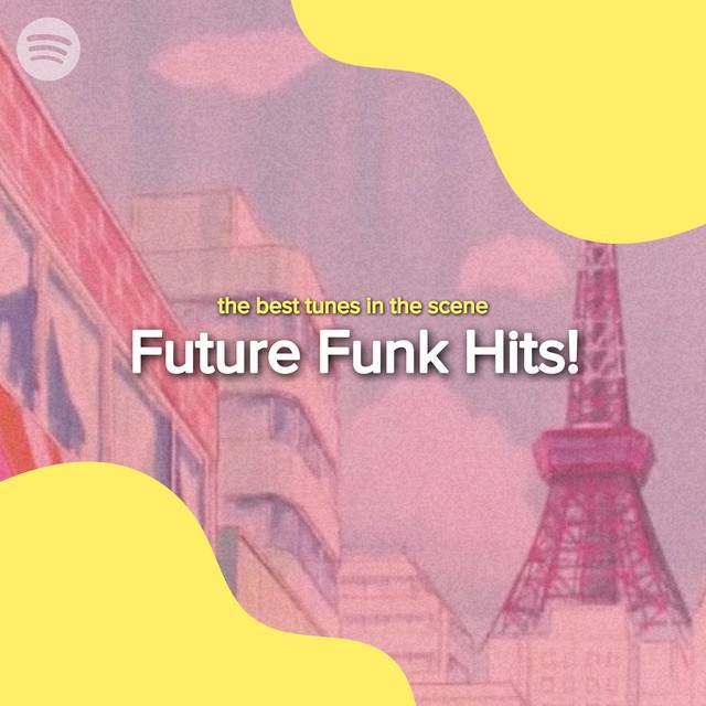 Future Funk Hits!