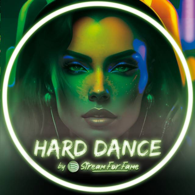 HARD DANCE by streamforfame.com