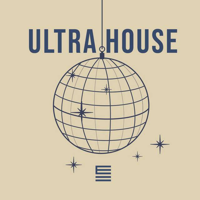 Ultra House