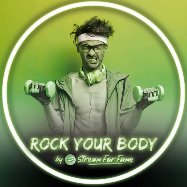 ROCK YOUR BODY by streamforfame.com