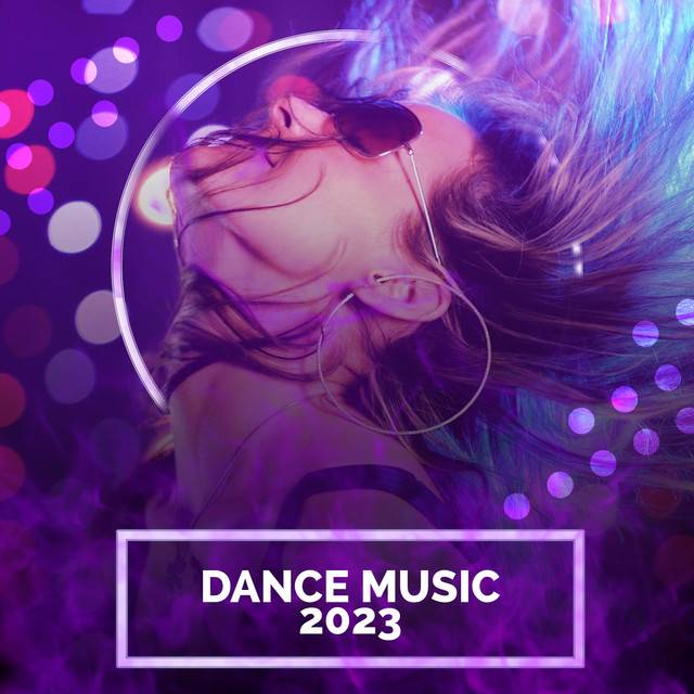 Dance Music 2023