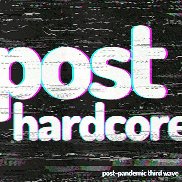 Post-Hardcore: Third Wave