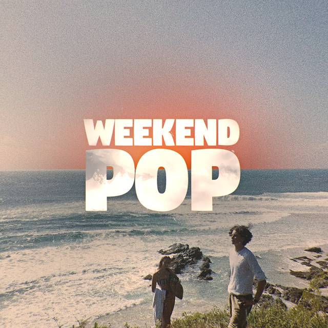 Weekend Pop ☀️