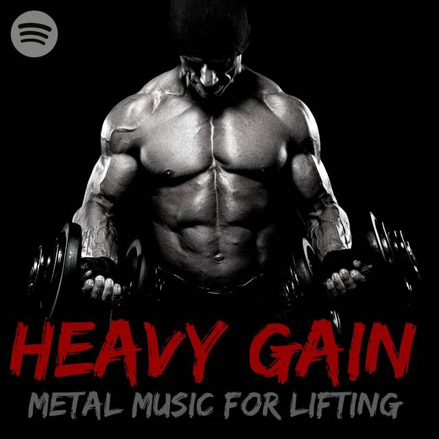 Heavy Gain: The BEST Metal Playlist for Weight Lifting, Working Out, HIIT and Running
