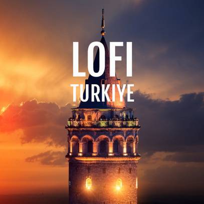lofi Türkiye
