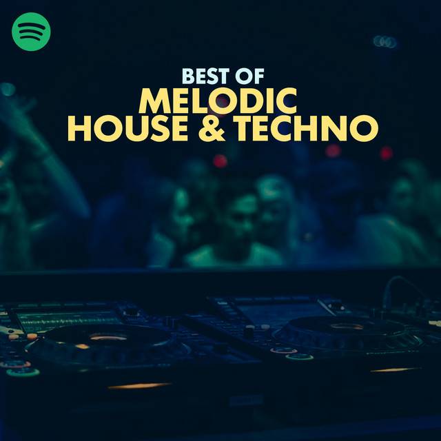 Best Melodic House & Techno 2023