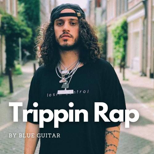 Trippin Rap