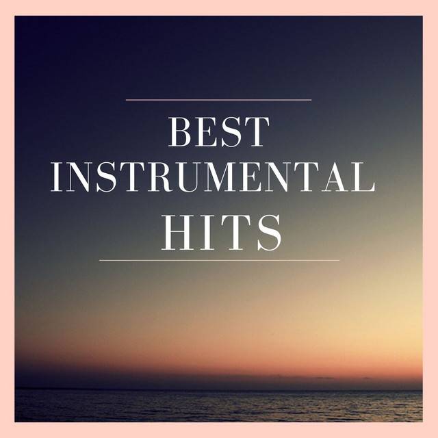 Best Instrumental Hits