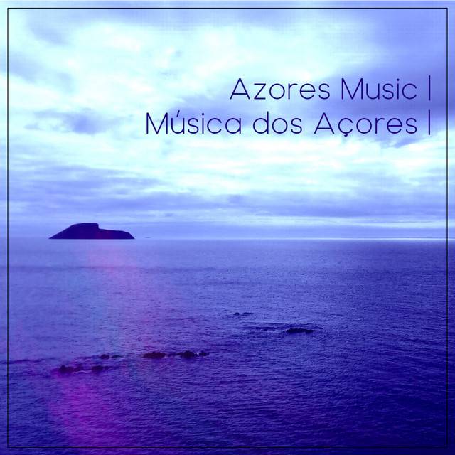 Azores Music | Música dos Açores 