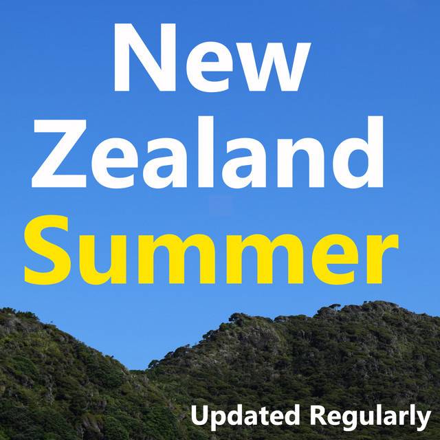 New Zealand Summer 2024 (Dub, Roots, Reggae, Chill-out)