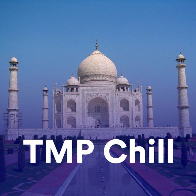 TMP CHILL