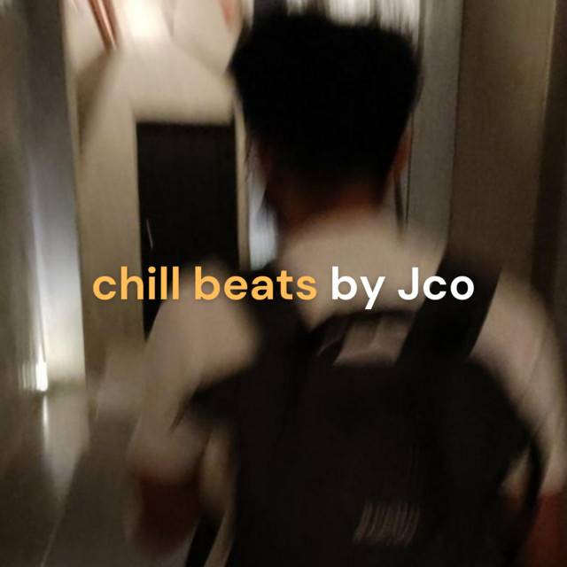 chill beats by Jco