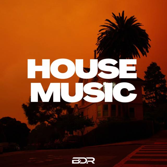 House Music!🎧
