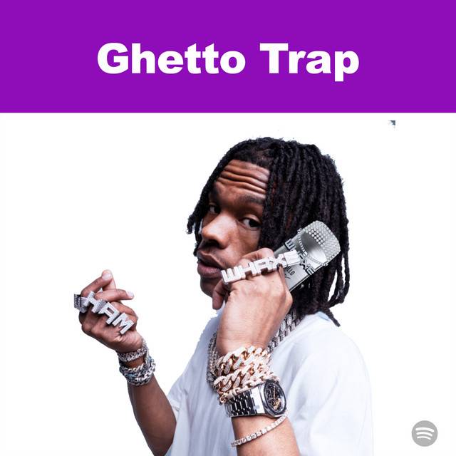 Ghetto Trap