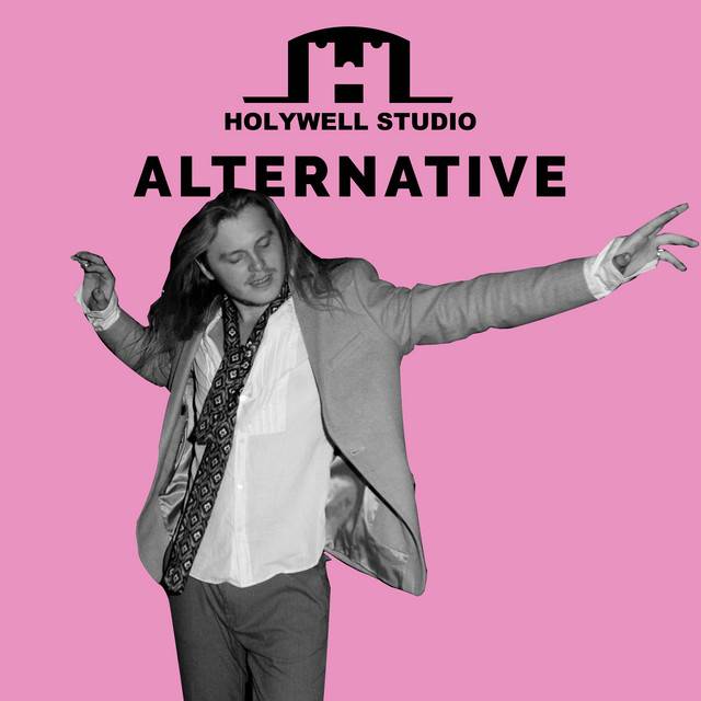 Alternative - Holywell's Picks