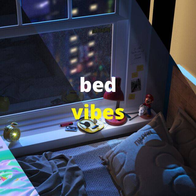 Bed Vibes - Lofi Beats