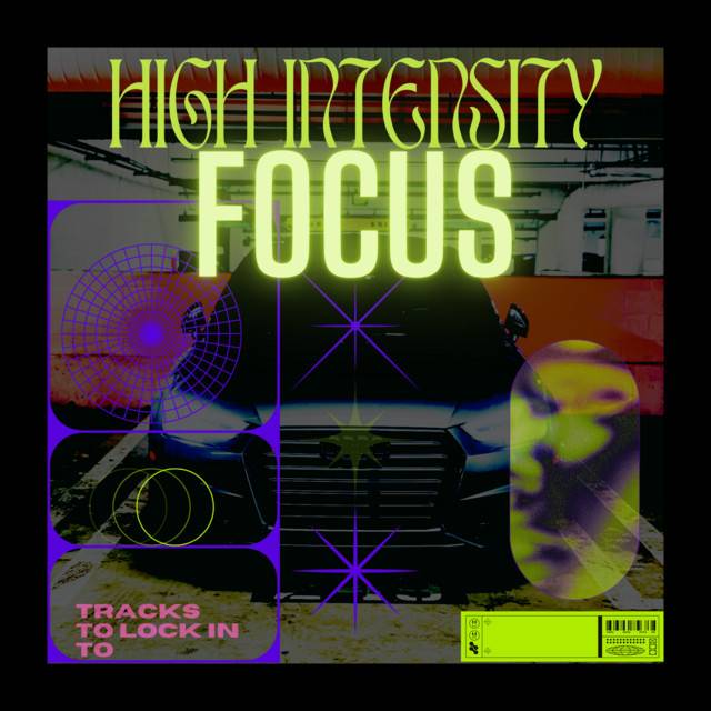 High Intensity Focus