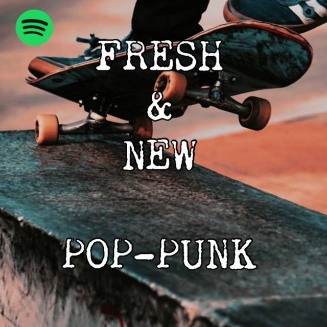 FRESH & NEW POP-PUNK