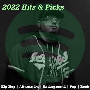  2022 | Hip-Hop | Alternative | Underground | Pop | Rock