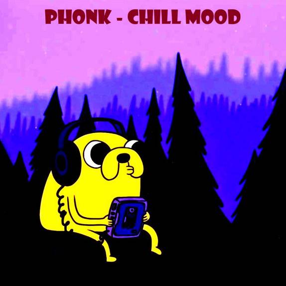 phonk - chill mood