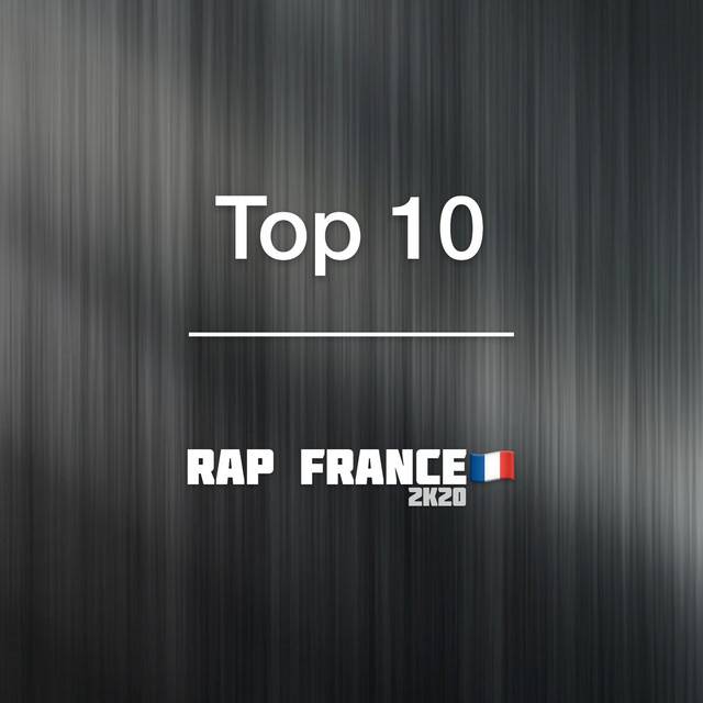 TOP 10 RAP FRANCE 🇨🇵