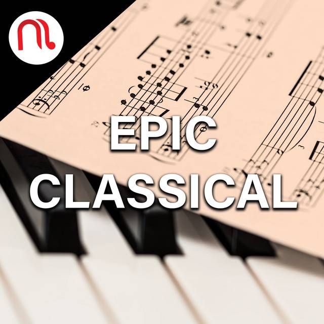 EPIC CLASSICAL  - by MILLEVILLE MUSIC