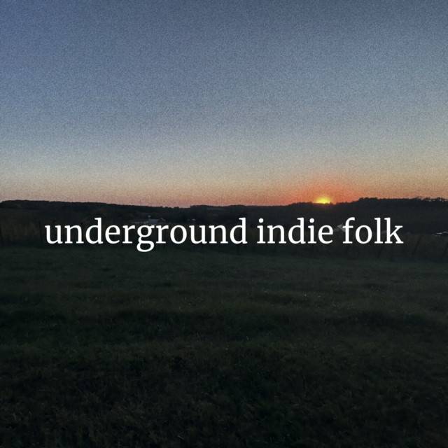 underground indie folk